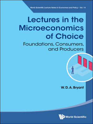 cover image of Lectures In the Microeconomics of Choice